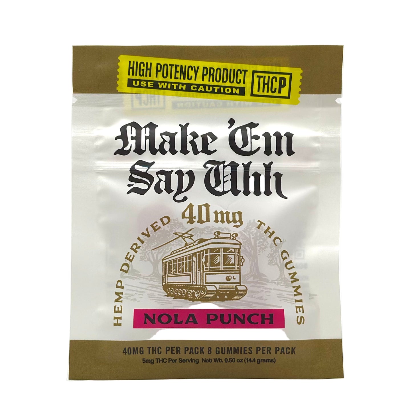 Make 'Em Say Uhh 5mg THCp Gummies - Nola Punch