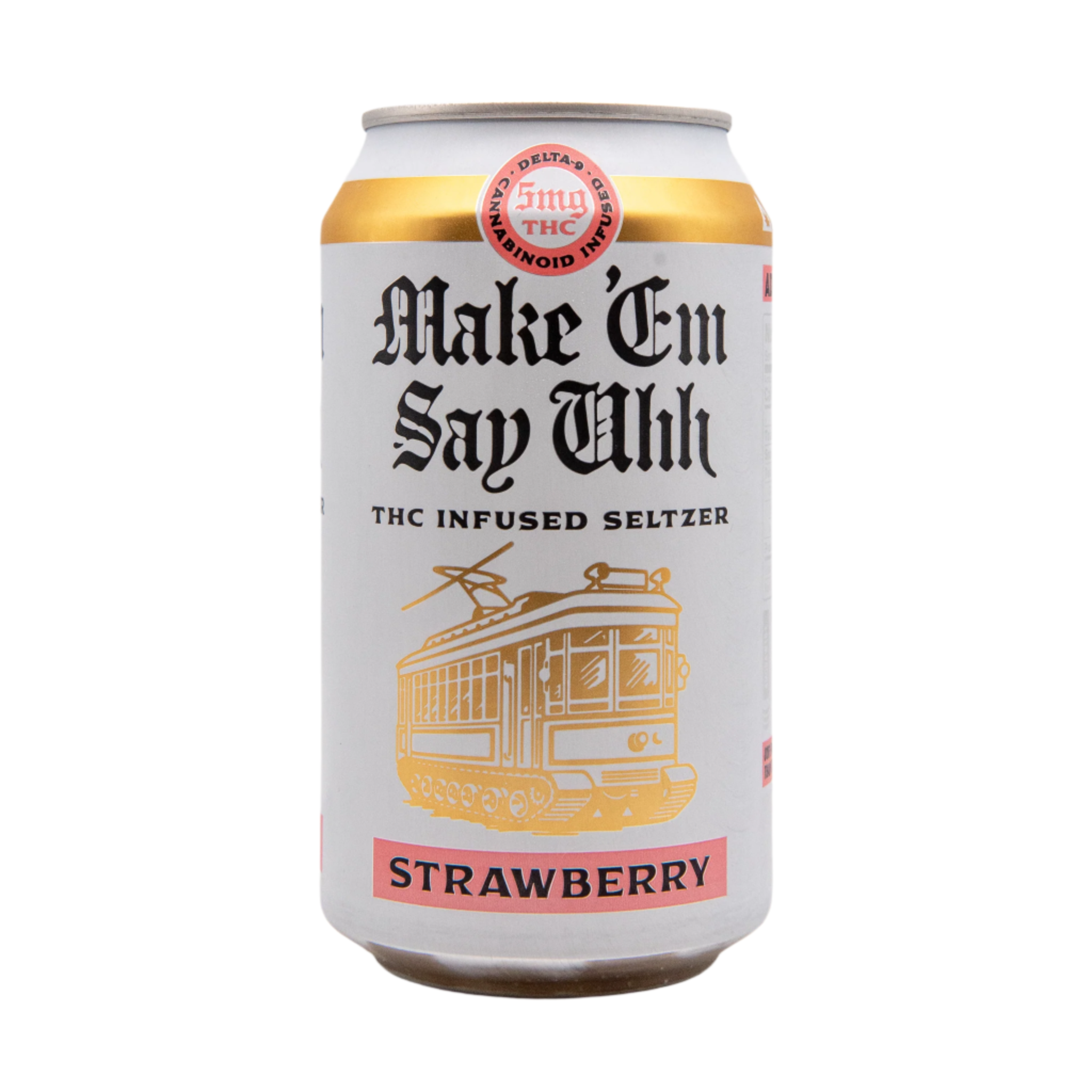 Make 'Em Say Uhh THC Seltzer - Strawberry