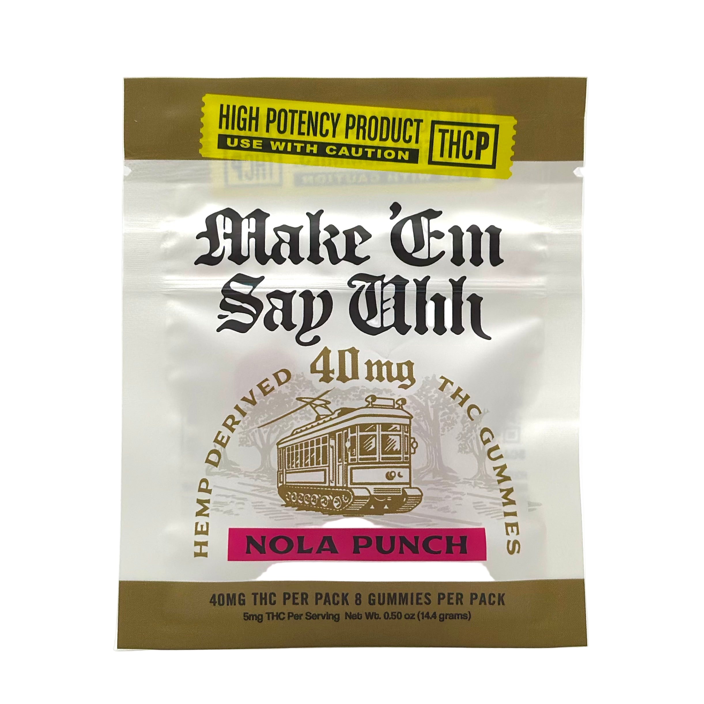 Make 'Em Say Uhh 5mg THCp Gummies - Nola Punch